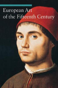 European Art of the Fifteenth Century - 2878083908