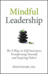 Mindful Leadership - 8 Ways to be a Mindful Leader - 2836513221