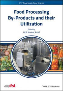 Food Processing By-Products and their Utilization - 2874803848