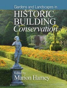 Gardens and Landscapes in Historic Building Conservation - 2873483841