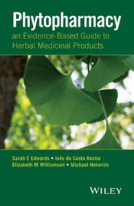 Phytopharmacy - an Evidence-Based Guide to Herbal Medicinal Products - 2867151753