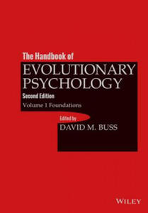 Handbook of Evolutionary Psychology - Volume 1 Foundations, Second Edition - 2872210562