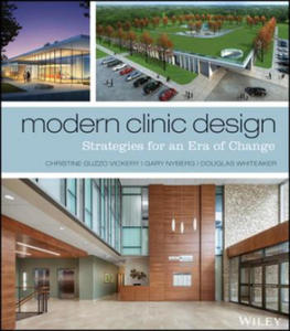 Modern Clinic Design - Strategies for an Era of Change - 2876118005