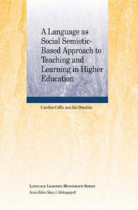 Language as Social Semiotic Based Approach to Teaching and Learning in Higher Education - 2878175614