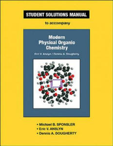 Student Solutions Manual for Modern Physical Organic Chemistry - 2876938736
