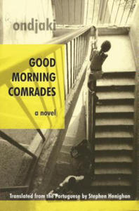 Good Morning Comrades - 2877962345