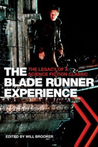 Blade Runner Experience - The Legacy of a Science Fiction Classic - 2871149130