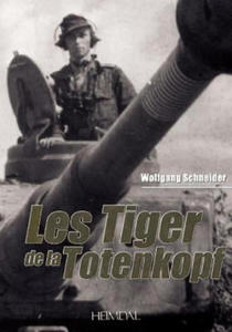 Les Tiger De La Totenkopf - 2872340255
