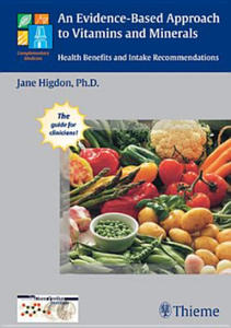 An Evidence-Based Approach to Vitamins and Minerals - 2878322329