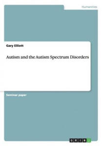 Autism and the Autism Spectrum Disorders - 2866670428