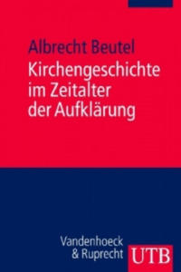 Kirchengeschichte im Zeitalter der Aufklrung - 2877958630