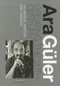 Ara Guler: Creating the 20th Century - 2877765534