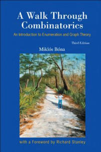 Walk Through Combinatorics, A: An Introduction To Enumeration And Graph Theory (Third Edition) - 2878441134