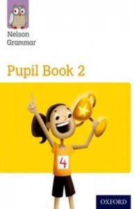 Nelson Grammar Pupil Book 2 Year 2/P3 - 2863606437