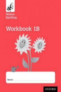 Nelson Spelling Workbook 1B Year 1/P2 (Red Level) x10 - 2871604448