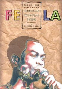 Michael E. Veal - Fela - 2877168309