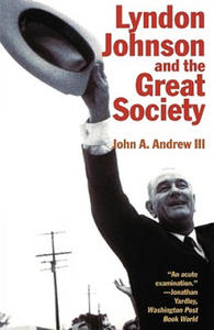 Lyndon Johnson and the Great Society - 2867135976