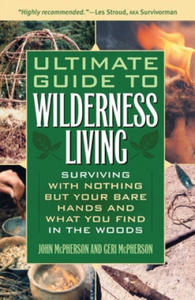 Ultimate Guide To Wilderness Living - 2854248006