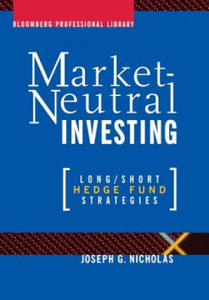 Market-Neutral Investing - Long/Short Hedge Fund Strategies - 2861902158