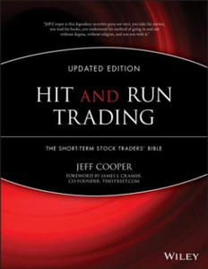 Hit and Run Trading - The Short-Term Stock Traders' Bible, Updated Edition - 2877638227