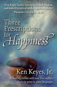 Three Prescriptions for Happiness - 2878783446