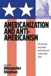 Americanization and Anti-americanism - 2867123613