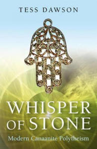 Whisper of Stone - Natib Qadish: Modern Canaanite Religion - 2874447435