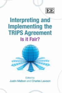 Interpreting and Implementing the TRIPS Agreement - 2878175182