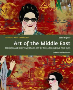 Art of the Middle East: Modern and Contemporary Art of the Arab World and Iran - 2878786131