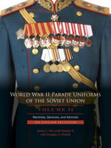 World War II Parade Uniforms of the Soviet Union ac Vol.2 - 2876325482