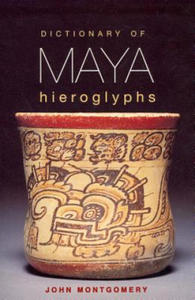 Dictionary of Maya Hieroglyphs - 2866367235