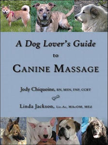 Dog Lover's Guide to Canine Massage - 2861885946