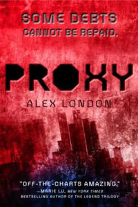 Alex London - Proxy - 2866213021