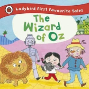Wizard of Oz: Ladybird First Favourite Tales - 2877953983