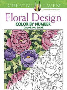 Creative Haven Floral Design Color By Number Coloring Book - 2872000094