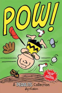 Charlie Brown: POW! (PEANUTS AMP! Series Book 3) - 2872336159