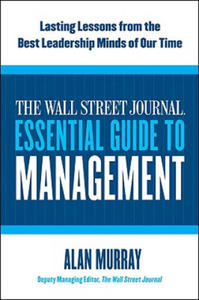 Wall Street Journal Essential Guide to Management - 2867135968