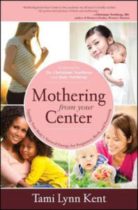 Mothering from Your Center - 2867365679