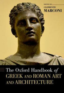 Oxford Handbook of Greek and Roman Art and Architecture - 2875343534