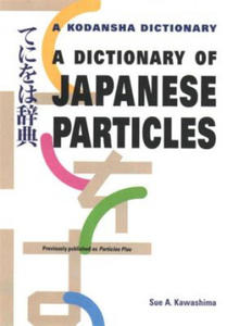 Dictionary Of Japanese Particles - 2873974435