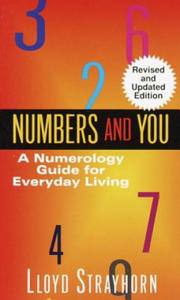 Numbers and You: A Numerology Guide for Everyday Living - 2878289484