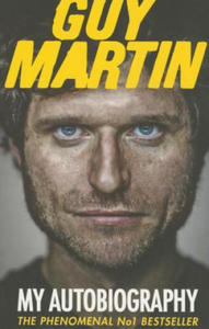 Guy Martin: My Autobiography - 2866651066