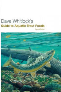 Dave Whitlock's Guide to Aquatic Trout Foods - 2865256888
