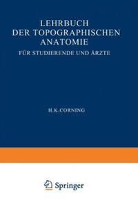 Lehrbuch Der Topographischen Anatomie Fur Studierende Und AErzte - 2876947856