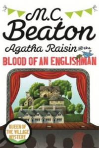 Agatha Raisin and the Blood of an Englishman - 2872720998