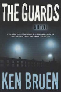 Ken Bruen - GUARDS - 2861936982