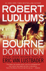 Robert Ludlum's The Bourne Dominion - 2876334773