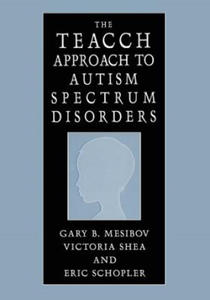 TEACCH Approach to Autism Spectrum Disorders - 2875675053