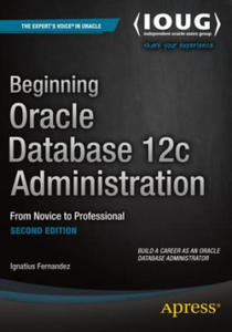 Beginning Oracle Database 12c Administration - 2866867564