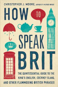 How to Speak Brit - 2867751682